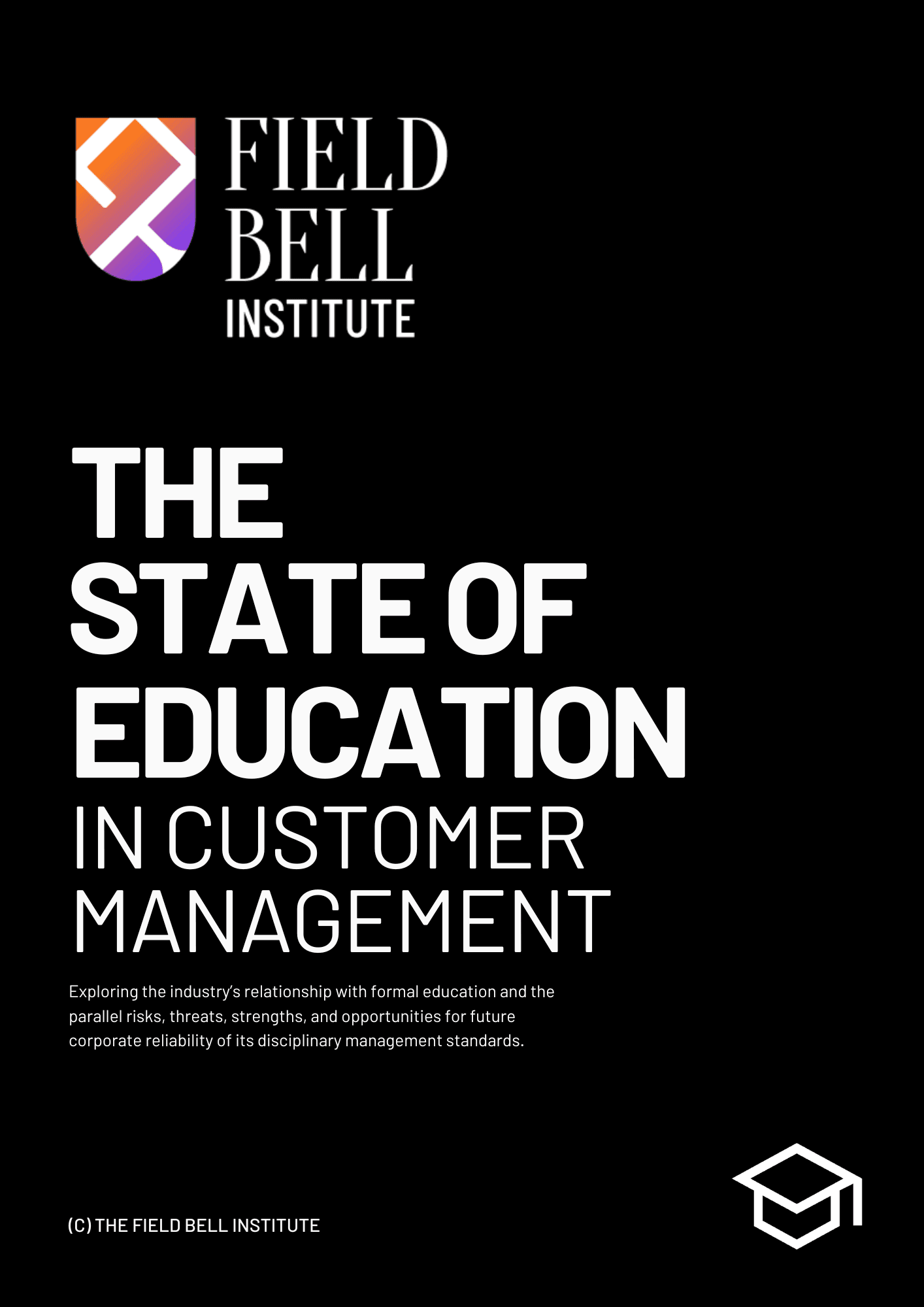 Cover of Research Report Titled The State of Education in Customer Management