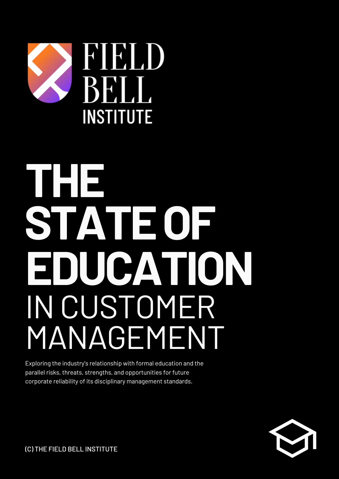 Cover of Research Report Titled The State of Education in Customer Management